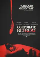 plakat filmu Corporate Retreat