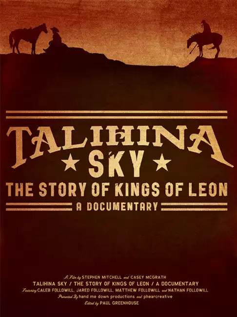 その他 Talihina Sky: The Story Of Kings Of Leon Talihina Sky: The Story of Kings of Leon (2011) - IMDb