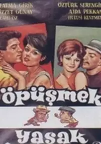 Plakat filmu Öpüsmek yasak