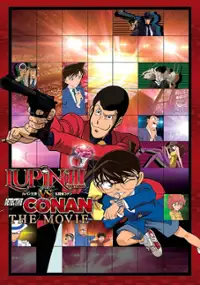 Plakat filmu Lupin Sansei vs. Meitantei Conan: The Movie