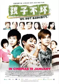 Plakat filmu We Not Naughty