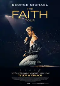 Plakat filmu George Michael: The Faith Tour