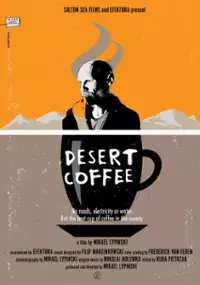 Plakat filmu Desert Coffee