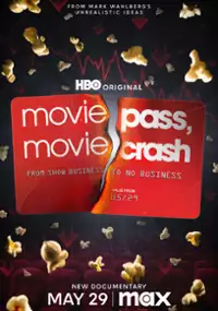 Plakat filmu MoviePass, MovieKrach