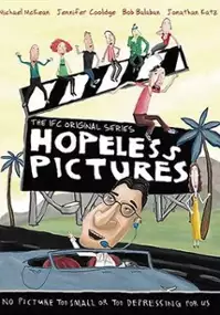 Plakat serialu Hopeless Pictures
