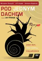 Jan Hřebejk / Pod jednym dachem