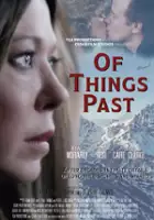 plakat filmu Of Things Past