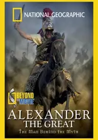 Plakat filmu Beyond the Movie: Alexander the Great