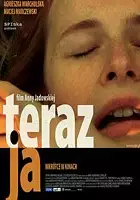 plakat filmu Teraz ja
