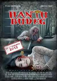 Plakat filmu Hantu Budeg