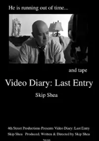 Plakat filmu Video Diary: Last Entry