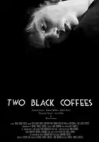 plakat filmu Two Black Coffees