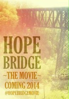 plakat filmu Hope Bridge