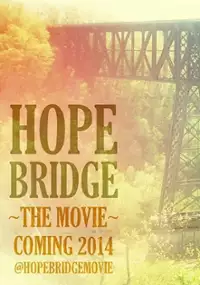 Plakat filmu Hope Bridge