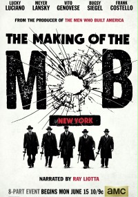 The Making of the Mob: New York