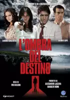 plakat serialu L'Ombra del destino