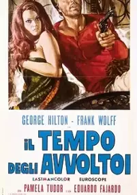 Plakat filmu Il tempo degli avvoltoi