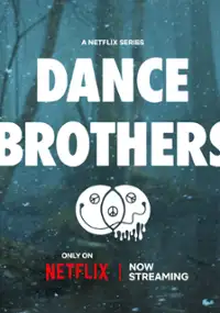 Plakat serialu Dance Brothers