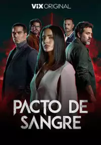 Plakat serialu Pacto de sangre