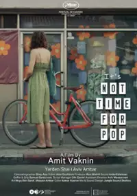 Plakat filmu It's Not Time for Pop