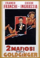 plakat filmu Due mafiosi contro Goldginger