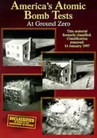 plakat filmu America's Atomic Bomb Tests: At Ground Zero