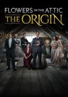 plakat serialu Flowers in the Attic: The Origin