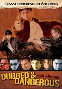 Plakat filmu Dubbed and Dangerous