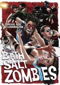 Plakat filmu Bath Salt Zombies