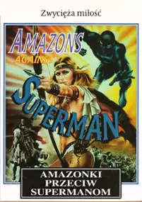 Plakat filmu Amazonki przeciw supermanom