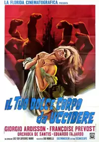 Plakat filmu Il Tuo dolce corpo da uccidere
