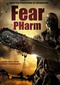 Plakat filmu Fear Pharm
