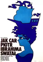 plakat filmu Jak car Piotr Ibrahima swatał