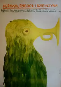 Plakat filmu Perkusja, dzięcioł i dziewczyna