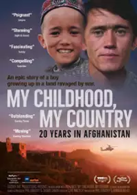 Plakat filmu My Childhood, My Country: 20 Years in Afghanistan