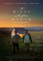 plakat filmu The Birds Who Fear Death