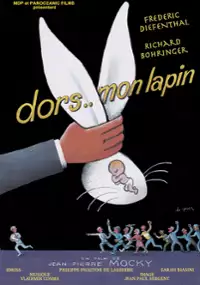 Plakat filmu Dors mon lapin