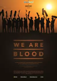 Plakat filmu We Are Blood