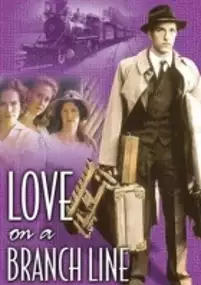Plakat serialu Love On a Branch Line