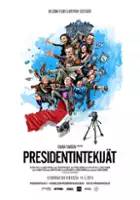 plakat filmu Presidentintekijät