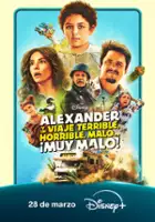 plakat filmu Alexander and the Terrible, Horrible, No Good, Very Bad Road Trip