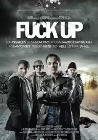 Plakat filmu Fuck Up