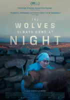 plakat filmu The Wolves Always Come at Night