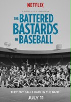 plakat filmu The Battered Bastards of Baseball