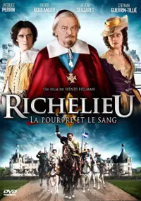 Plakat filmu Richelieu, la pourpre et le sang