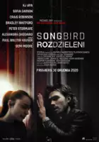 plakat filmu Songbird. Rozdzieleni