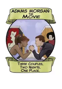 Plakat filmu Adams Morgan: The Movie