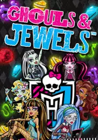 Plakat gry Monster High: Ghouls and Jewels