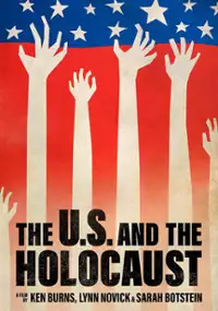 Plakat serialu The U.S. and the Holocaust