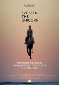 Plakat filmu I've Seen the Unicorn